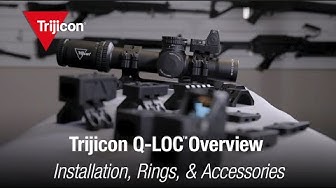 Trijicon Quick Release Mounts with Q-LOC Technology - Installation, Rings & Accessories Overview