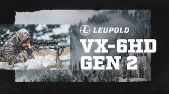 Leupold VX-6HD Gen 2 Riflescope: A Display of Total Dominance